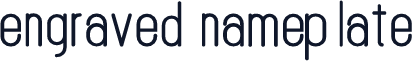 engraved nameplate