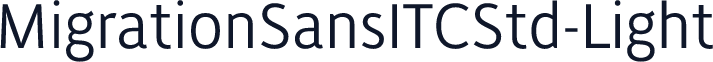 MigrationSansITCStd-Light