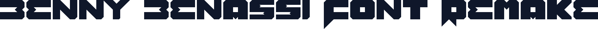 Benny Benassi Font Remake