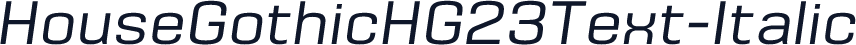 HouseGothicHG23Text-Italic