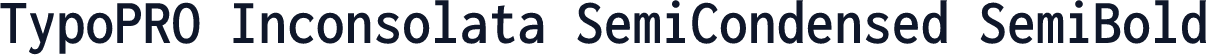 TypoPRO Inconsolata SemiCondensed SemiBold