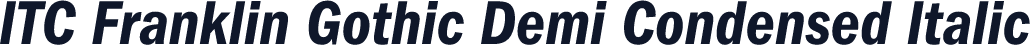ITC Franklin Gothic Demi Condensed Italic