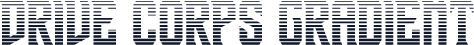 Drive Corps Gradient