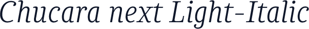 Chucara next Light-Italic