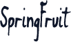 SpringFruit