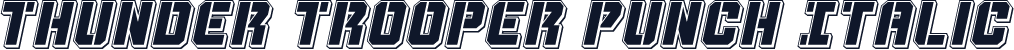 Thunder Trooper Punch Italic