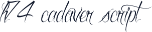 H74 Cadaver Script