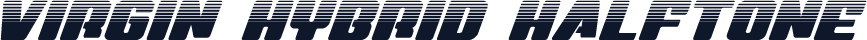Virgin Hybrid Halftone