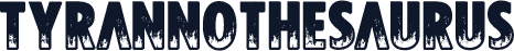 Tyrannothesaurus