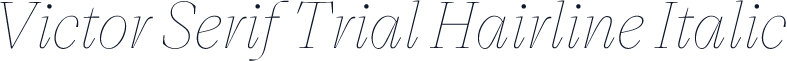 Victor Serif Trial Hairline Italic