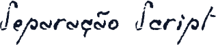 Separação Script
