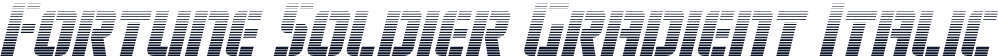 Fortune Soldier Gradient Italic