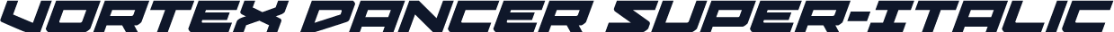 Vortex Dancer Super-Italic