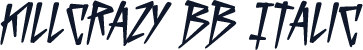 KillCrazy BB Italic