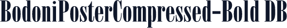 BodoniPosterCompressed-Bold DB