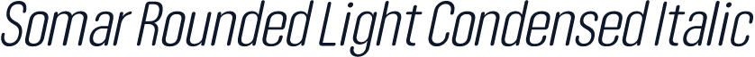 Somar Rounded Light Condensed Italic
