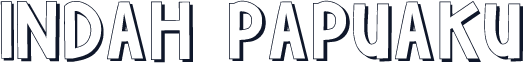 INDAH PAPUAKU