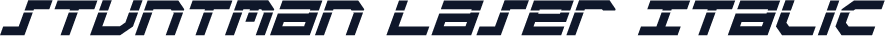 Stuntman Laser Italic