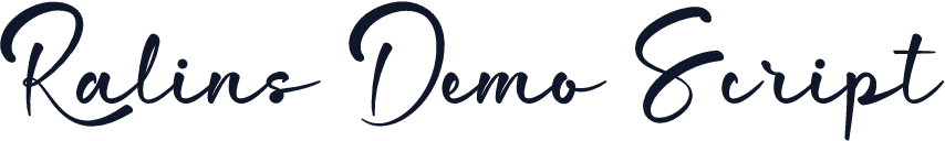 Ralins Demo Script