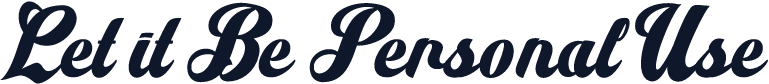 Let it Be Personal Use