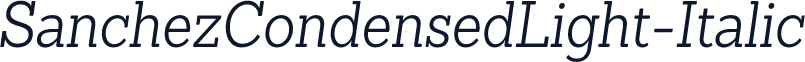SanchezCondensedLight-Italic
