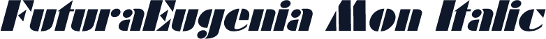 FuturaEugenia Mon Italic