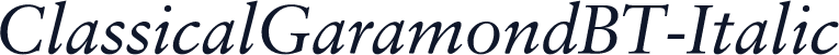 ClassicalGaramondBT-Italic
