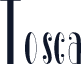 Tosca