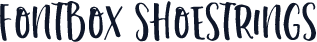 Fontbox Shoestrings