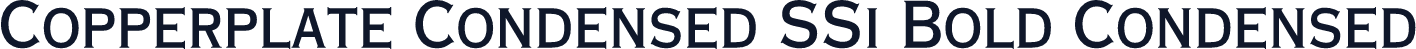Copperplate Condensed SSi Bold Condensed