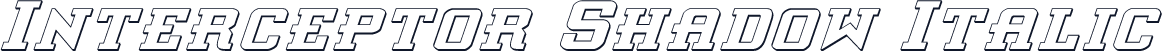 Interceptor Shadow Italic