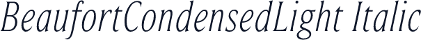 BeaufortCondensedLight Italic