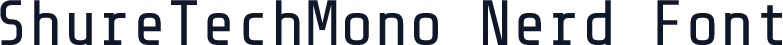ShureTechMono Nerd Font
