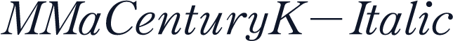 MMaCenturyK-Italic
