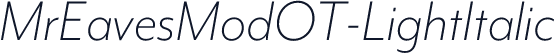 MrEavesModOT-LightItalic
