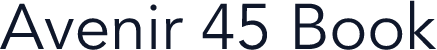 Avenir 45 Book