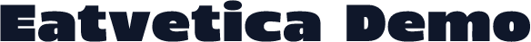 Eatvetica Demo