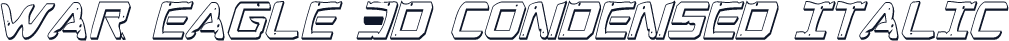 War Eagle 3D Condensed Italic