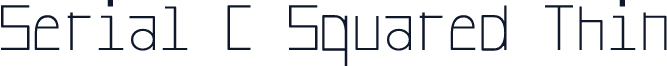Serial C Squared Thin