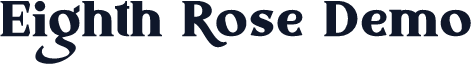 Eighth Rose Demo