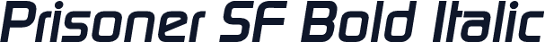 Prisoner SF Bold Italic