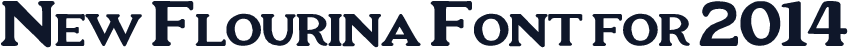 New Flourina Font for 2014