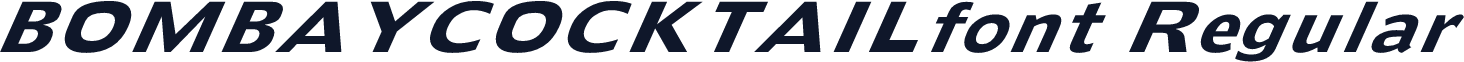 BOMBAYCOCKTAILfont Regular