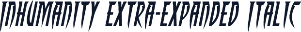 Inhumanity Extra-Expanded Italic