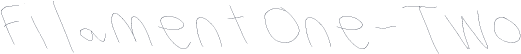 Filament One-Two