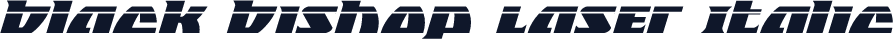 Black Bishop Laser Italic