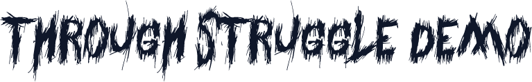 Through Struggle DEMO