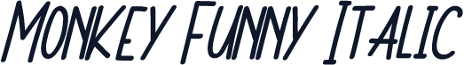 Monkey Funny Italic