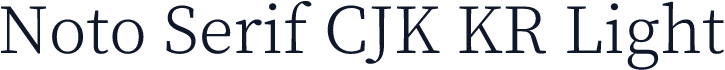 Noto Serif CJK KR Light