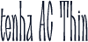 tenha AC Thin